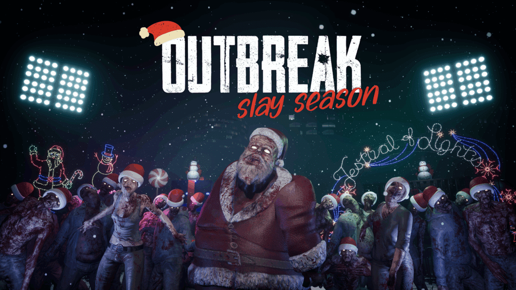 Outbreak Slay Season Christmas Holiday Zombie new VR game Thrillforge VR
